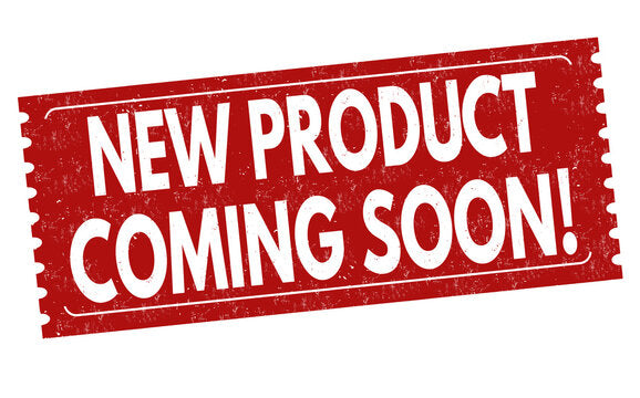 More Products Coming Soon!